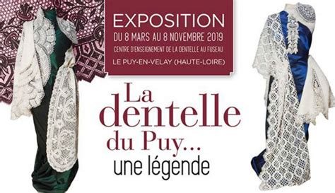 Exposition La dentelle du Puy en Velay une légende Communauté d