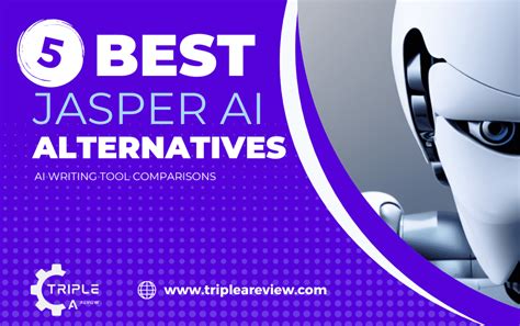 Best Jasper Ai Alternatives Triple A Review