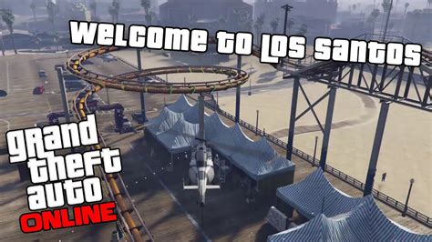 Grand Theft Auto Online Pc P Welcome To Los Santos Youtube