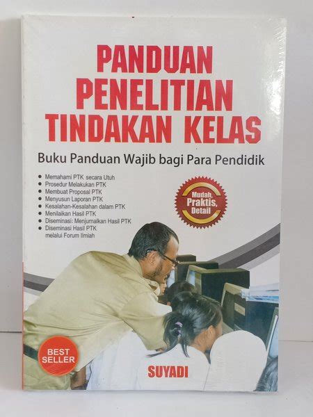 Jual Panduan Penelitian Tindakan Kelas Buku Panduan Wajib Bagi Para