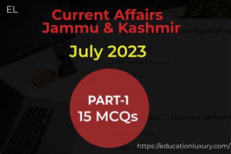 Current Affairs Of Jammu And Kashmir July Part Education Luxury