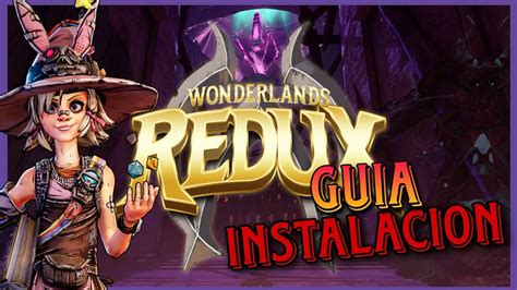 Como Instalar Wonderlands Redux YouTube