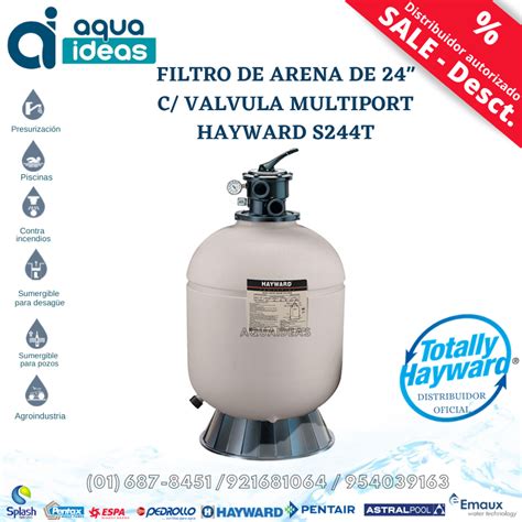 Filtro De Arena De 24″ C Valvula Multiport Hayward S244t Aquaideas