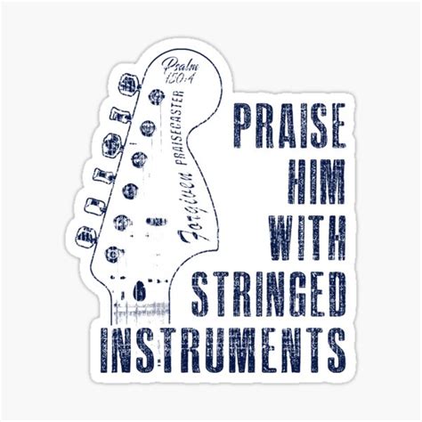 Praise Him With Stringed Instruments Psalm 150 4 Fender Strat