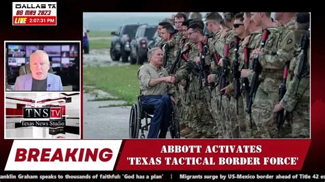 Developing Abbott Activates Texas Tactical Border Force