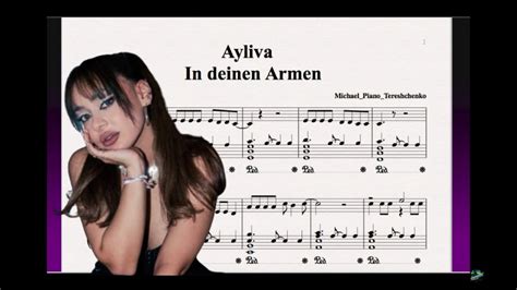 Ayliva In Deinen Armen By Michael Piano Piano Tutorial Music Sheet