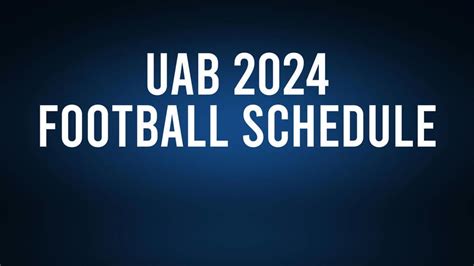 Uab Football Schedule 2024 Milka Suzanna