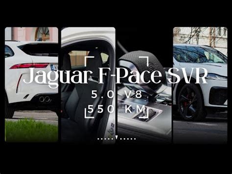 Test Jaguar F Pace Svr V S C Km Jazda Testowa Pov