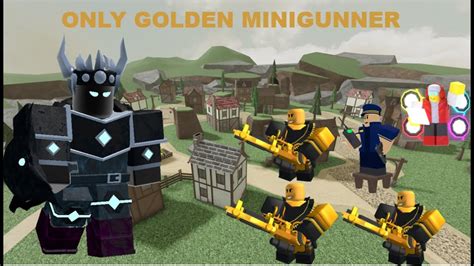 Only Golden Minigunner On Fallen Roblox Tower Defense Simulator Youtube