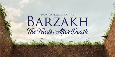 How To Prepare For The Barzakh