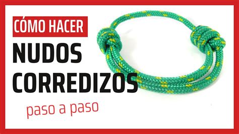 Como Hacer Nudos Corredizos Para Pulseras Paso A Paso YouTube