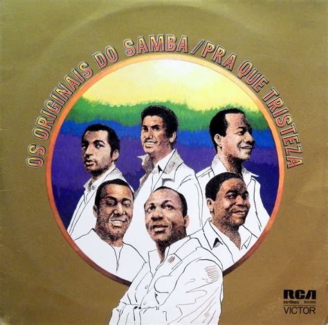 Os Originais Do Samba Pra Que Tristeza Rca Victor Global