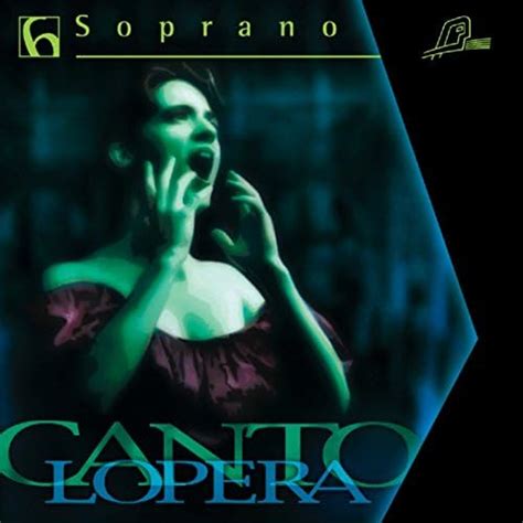 Spiele Cantolopera Soprano Arias Vol Von Patrizia Zanardi