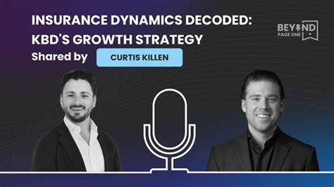 KBD Insurance on LinkedIn: Insurance Dynamics Decoded: Curtis Killen Shares KBD's Growth Strategy