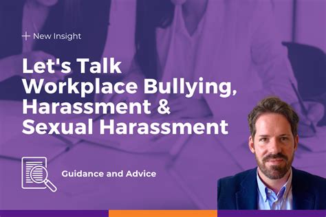 Lets Talk Workplace Bullying Harassment And Sexual Harassment Insight Hr Hr Consultancy