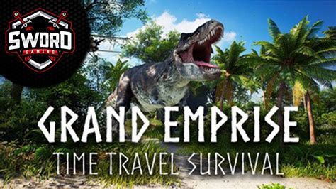 Efsane Başladı I Grand Emprise Time Travel Survival 1 YouTube