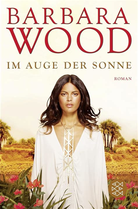 Im Auge der Sonne Fischer Taschenbücher Allgemeine Reihe Wood