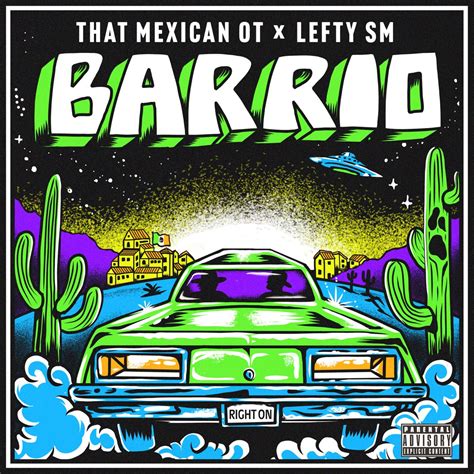 Barrio Single By That Mexican OT Lefty Sm On Apple Music