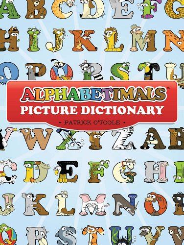 Alphabetimals Picture Dictionary Coloring Book a book by Patrick O'Toole