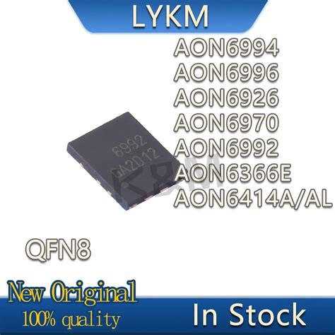 10 PCS New Original AON6994 AON6996 AON6926 AON6970 AON6992 AON6366E