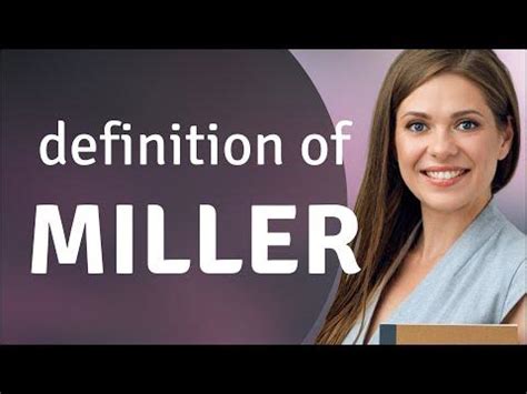Miller • what is MILLER meaning - YouTube