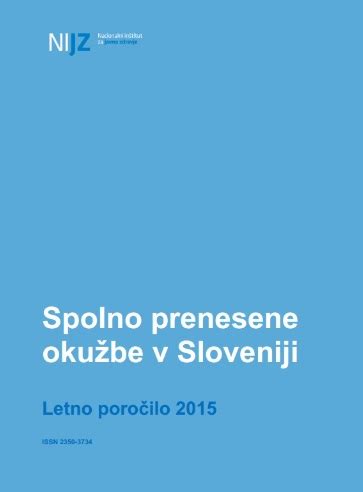 Epidemiolo Ko Spremljanje Nalezljivih Bolezni V Sloveniji V Letu