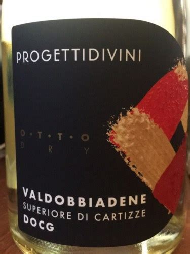 Progettidivini Otto Dry Valdobbiadene Superiore Di Cartizze Vivino US