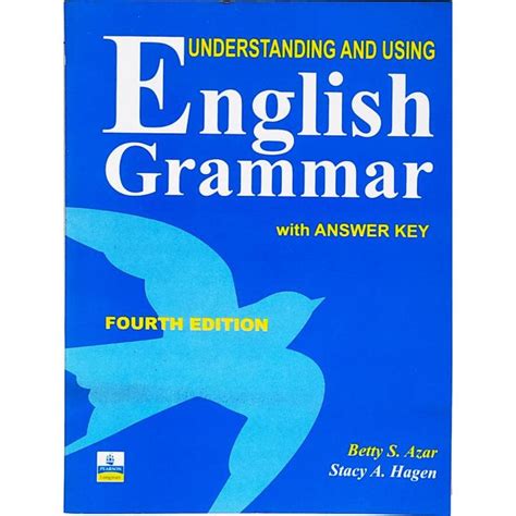 Understanding And Using English Grammar With Answer Key Fourth Edition