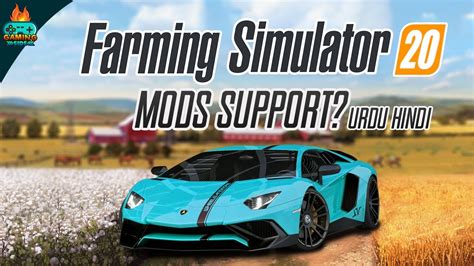 Farming Simulator 20 Mods Urdu Hindi Fs 20 Youtube