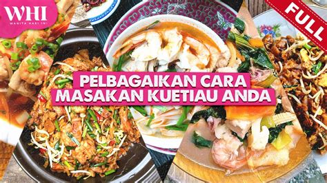 Full Wanita Hari Ini Pelbagaikan Cara Masakan Kuetiau Anda