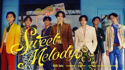 Kis My Ft2 「sweet Melody」music Video Youtube Music