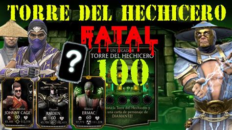 Mortal Kombat Mobile Torre Del Hechicero Fatal Jefes Rain Y Los