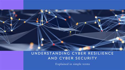 Understanding The Dynamics Cyber Resilience Vs Cyber Security