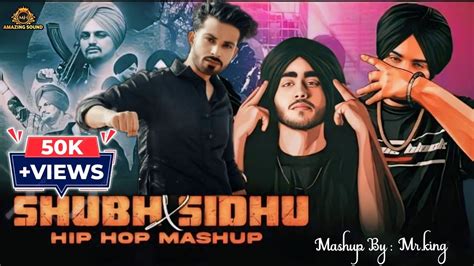Legends Mashup Sidhu Moose Wala Shubh Mrking Hip Hop Mashup