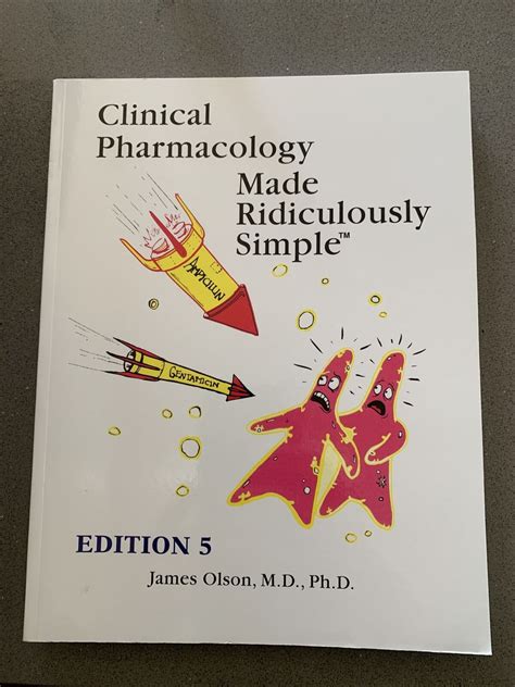 Clinical Pharmacology Made Ridiculously Simple Paperback By James