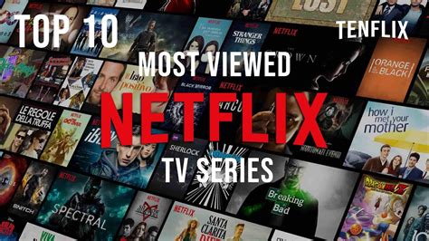 Top 10 Most Viewed Netflix Tv Series 2020 Tenflix Youtube