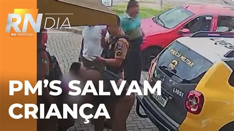 Policiais salvam a vida de criança RIC br