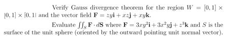 Solved Verify Gauss Divergence Theorem For The Region Chegg