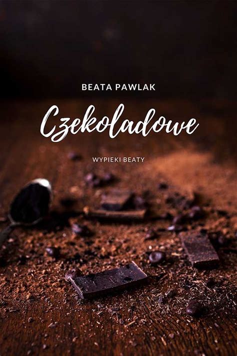 Ciasto czekoladowe z coca colą przepis Wypieki Beaty