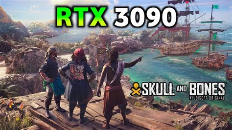 Skull Bones RTX 3090 ULTRA 1080p 1440p 4K PC Gameplay