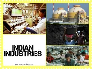 Industries in Indian Economy - Economics Study Material & Notes