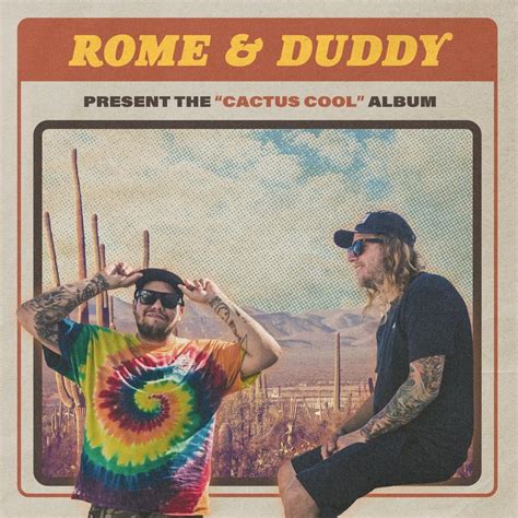 Rome Duddy Cactus Cool EP Lyrics And Tracklist Genius