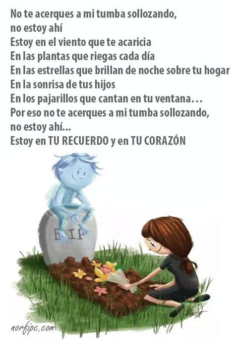 No llores en mi tumba poema para recordar un ser querido que murió