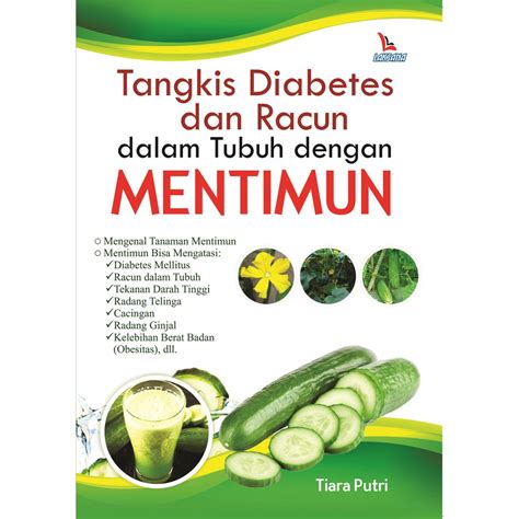 Jual Tangkis Diabetes Dan Racun Dalam Tubuh Dengan Mentimun Shopee