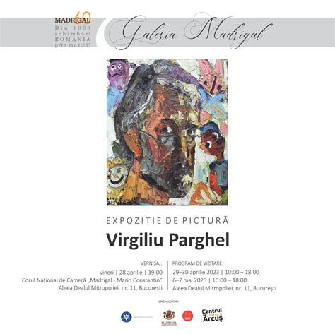 Galeria Madrigal Verniseaz Expozi Ia Artistului Virgiliu Parghel