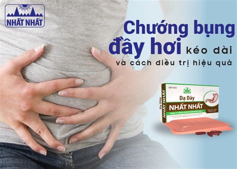 Chướng bụng đầy hơi kéo dài và cách điều trị hiệu quả