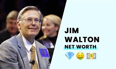 Jim Walton's Net Worth - How Rich is the Owner of Walmart?