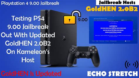 Testing Ps Jailbreak Out With Updated Goldhen B On Kameleons