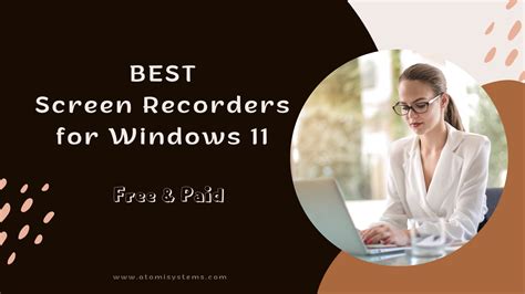 8 Best Screen Recorders For Windows 11 In 2024 Free And Paid