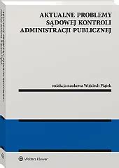 Kodeks postępowania administracyjnego Prawo o ustroju sądów